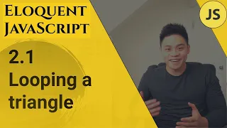 Eloquent JavaScript - 2 1 Looping a triangle Explained