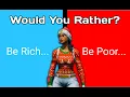 Would You Rather Part 2 Fortnite