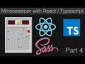Build Minesweeper with React Typescript 4 - Finishing Touches