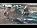 Kenshi Lore 4 A Story of the Tech Hunters