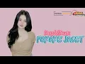 Download Lagu DANGDUT POKOKE JOGET ( Papana Arshaka )