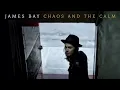 James Bay - If You Ever Want To Be In Love (Audio)
