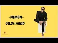 Download Lagu NEMEN - GILGA SAHID ( Lirik Lagu ) ~ Sing penting kowe bahagia endinge
