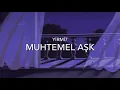 Yirmi7-Muhtemel Aşk