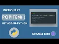 MM Understanding the popitem Method in Python - Explained with Examples