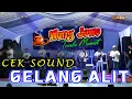 Download Lagu CEK SOUND ~  GELANG ALIT ~ WONGJOWO MADIUN x GB AUDIO || LIVE SARADAN