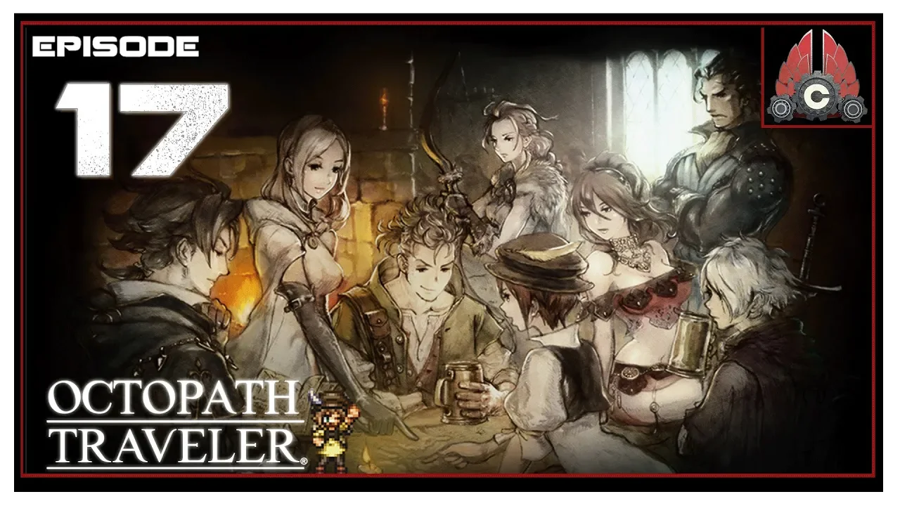Let's Play Octopath Traveler With CohhCarnage - Episode 17