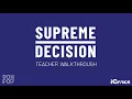 Supreme Decision Teacher Walkthrough - Free Whole Class Simulations