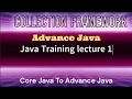 Lec 1 Collection Framework Java Tutorial for beginner Hindi Core Java To advance Java