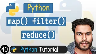 40 - Map Filter Reduce in Python Python Tutorial