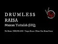 Raisa - Mantan Terindah / No Drum / DRUMLESS / Tanpa Drum / Minus One Drum Cover