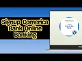 How to Signup Comerica Bank Online Banking