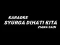 Download Lagu Karaoke Ziana Zain - Syurga Dihati Kita