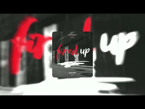 Download MP3 Shaggy, Pitbull - Fired Up (FAHMY FAY Edit)