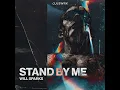 Stand By Me - Will Sparks