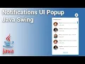 Notifications UI Popup using Java Swing - GlassPane Popup
