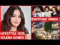 SELENA Marie GOMEZ Lifestyle 2025 Height weight net worth religion zodiac sign net house Movie