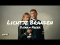 Susan & Freek - Lichtje Branden (Lyrics)