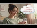 Free Pregnancy Calculator Track Your Baby Week by Week Estimate your due date instantly