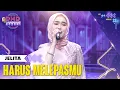 Download Lagu JELITA KDI - Harus Melepasmu | DMD PANGGUNG REZEKI