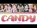 Lagu TWICE (트와이스) - Candy (캔디) Color Coded Lyrics |ENG|