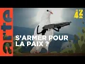 Download Lagu Les armes servent-elles la paix ? | 42 - La réponse à presque tout | ARTE