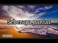 Download Lagu Seberapa pantas - Sheila on 7 || [ Lirik \u0026 Cover by. Alzera ]