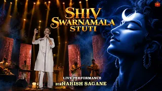 Shiv Swarnamala Stuti | Live Performance By Harish Sagane | Religious India