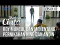 Lagu IKATAN CINTA - Roy Muncul Dan Menentang Pernikahan Nino Dan Andin