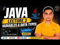 Java Lecture 3 Variables Data Types in Java Java Tutorial for Beginners Hindi