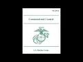 MCDP 6 Command and Control Chapter 1 The Nature of Command and Control NotebookLM Podcast