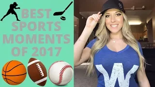 Best Sports Moments Top 10 of 2017