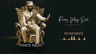 prince indah nyar msee ft tony ndiema musa jakadala augusto papa yo wuod fibi official audio