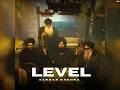 LEVEL Sardar Khehra & Rass [Bass Boosted Edition] • LEVEL - Single