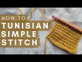 How to Tunisian Simple Stitch for ABSOLUTE Beginners Easy Tunisian Crochet Tutorial