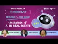 AI is Changing Real Estate Here s How Episode 7 of the Wise Pelican Podcast