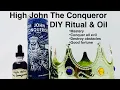 Learn How To Make High John The Conqueror Ritual Very Powerful Hoodoo Root Work