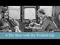 6 The Man with the Twisted Lip from The Adventures of Sherlock Holmes 1892 book