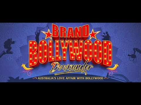 BRAND BOLLYWOOD…DOWNUNDER - OFFICIAL TRAILER