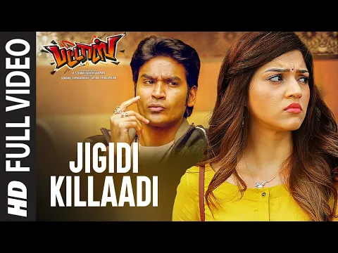 Download MP3 Jigidi Killaadi Full Video | Pattas | Dhanush | Anirudh | Vivek - Mervin | Sathya Jyothi Films