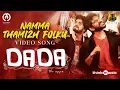 Download Lagu Namma Thamizh Folku - Video | Dada | Kavin | Jen Martin ft. Vaisagh | Ganesh K Babu | Olympia Movies