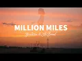 Download Lagu Braaten \u0026 Le Boeuf - Million Miles (Lyrics)
