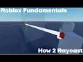 Roblox Tutorial Raycast Basics