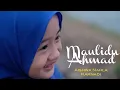 Download Lagu MAULIDU AHMAD (NEW VERSION) - COVER AISHWA NAHLA KARNADI