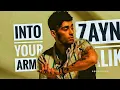 🔥zayn Malik x into your arms 🔥
