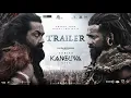 Kanguva - Hindi Trailer | Suriya | Bobby Deol | Devi Sri Prasad | Siva | Studio Green | UV Creations