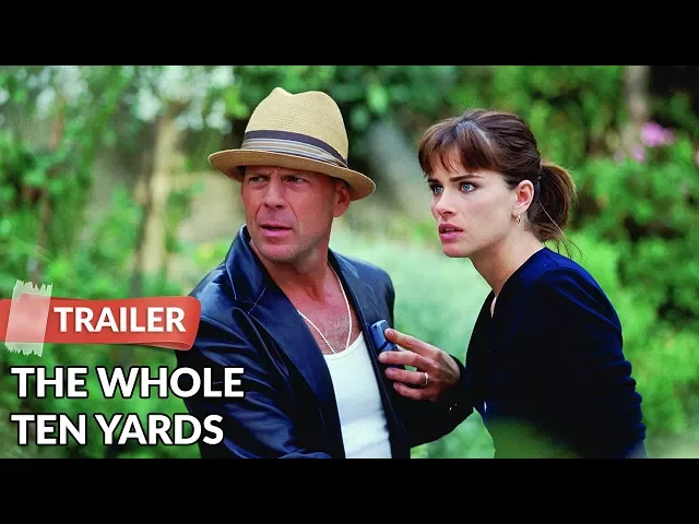 The Whole Ten Yards - Trailer