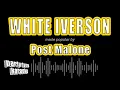Post Malone - White Iverson Karaoke Version