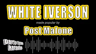Download Post Malone - White Iverson (Karaoke Version) MP3