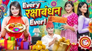 Every Rakshabandhan Ever | Deep Kaur 